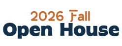 2026 FALL OPEN HOUSE LOGO