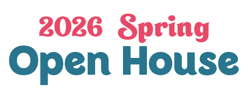 2026 SPRING OPEN HOUSE